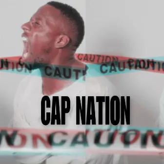 Cap Nation by LamarJones