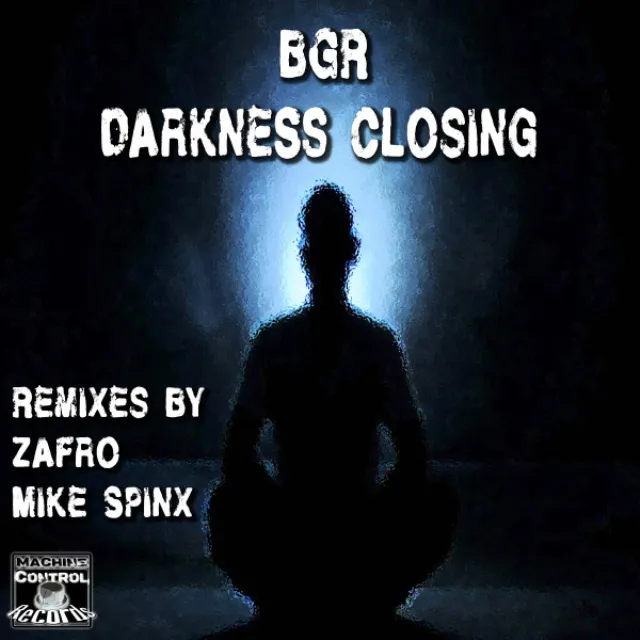 Darkness Closing - Mike Spinx Remix