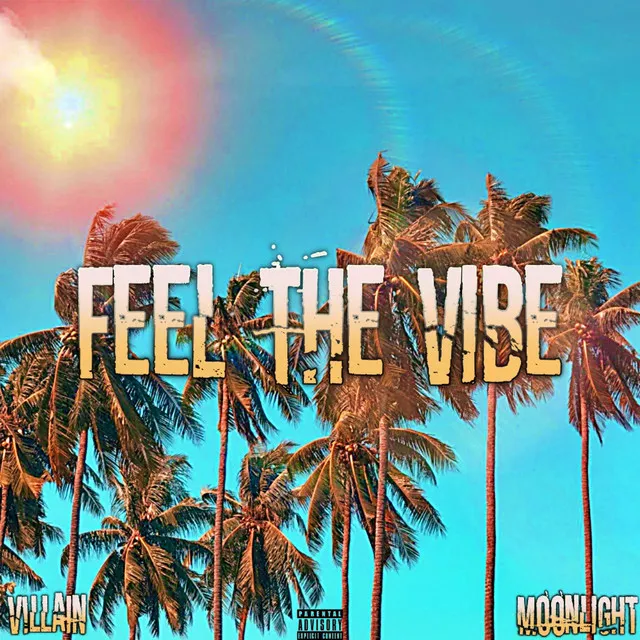 Feel The Vibe - Instrumental