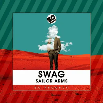 Swag by Sailor Arms