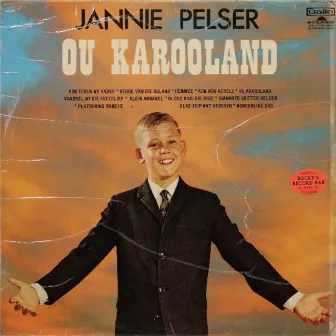 Ou Karooland by Jannie Pelser