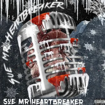 Mr Heartbreaker by Sue Money