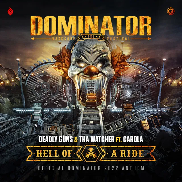 Hell Of A Ride - Official Dominator 2022 Anthem