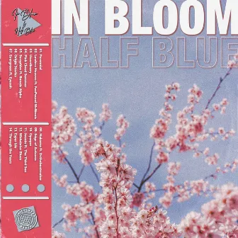 In Bloom by Half Blue