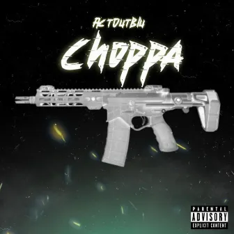 Choppa by ActOutBlu