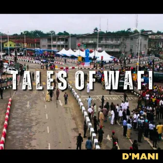 Tales of Wafi by D'mani