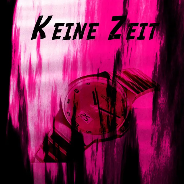 Keine Zeit