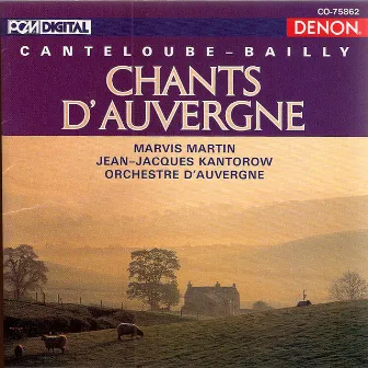 Canteloube : Chants d'Auvergne by Orchestre d'Auvergne