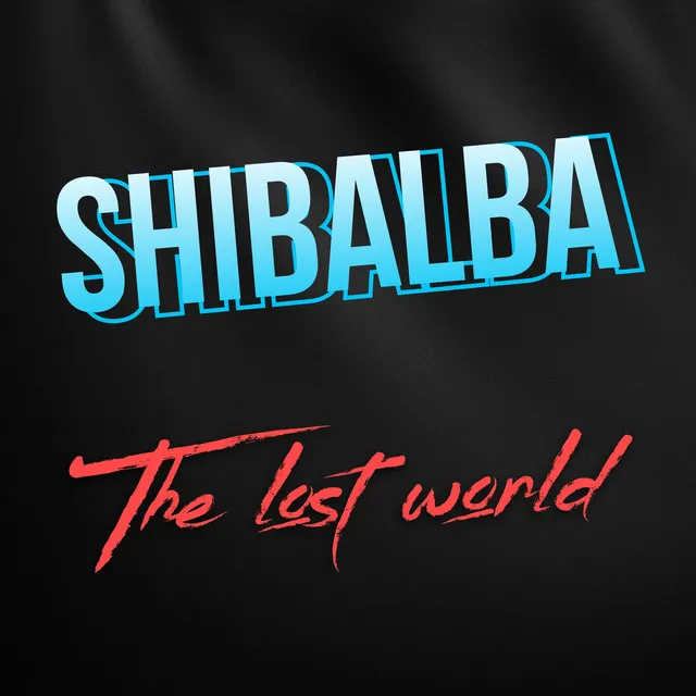 Shibalba - the Lost World