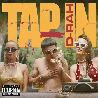 Tap In by D-Rah