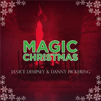 Magic Christmas by Danny Pickering