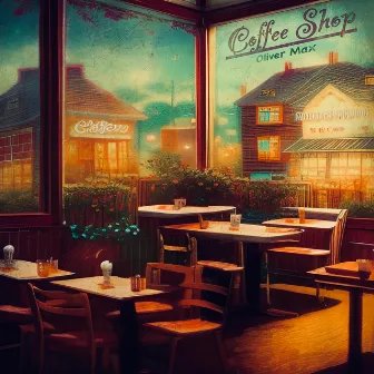 Coffee Shop by Oliver Max