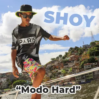 Modo Hard by Shoy