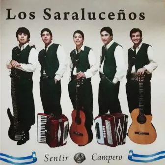 Sentir Campero by Los Saraluceños