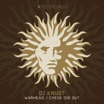 Warhead / Check Dis Out by Krust