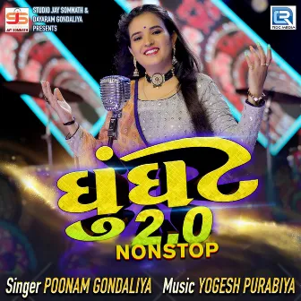 Ghunghat 2.0 Nonstop by Poonam Gondaliya