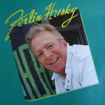 Ferlin Husky by Ferlin Husky