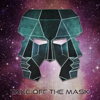 Take off the Mask by Karl Ludwigsen