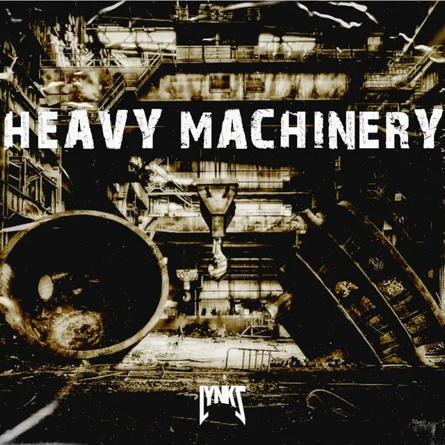 Heavy Machinery