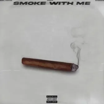 SMOKE W ME by Belacho