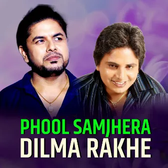 Phool Samjhera Dilma Rakhe by Kastup Panta