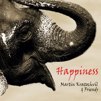 Happiness by Martin Kratochvil