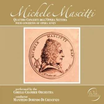 Four Concertos Of Opera Seven by Michele Mascitti