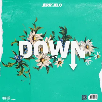 Down by Jerra Nelo