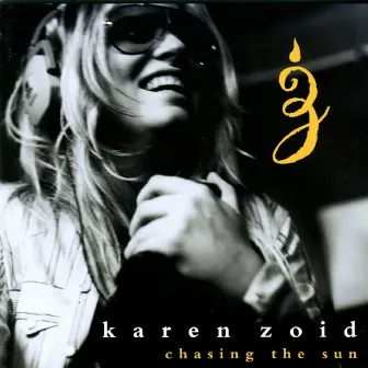 Chasing the Sun by Karen Zoid