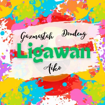 Ligawan by Gazmastah