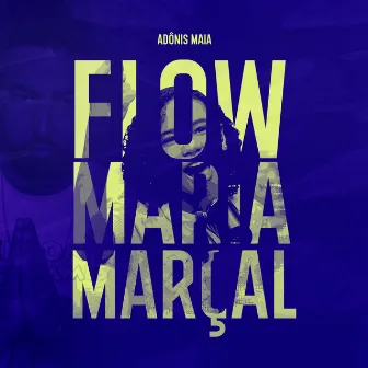 Flow Maria Marçal by Adônis Maia