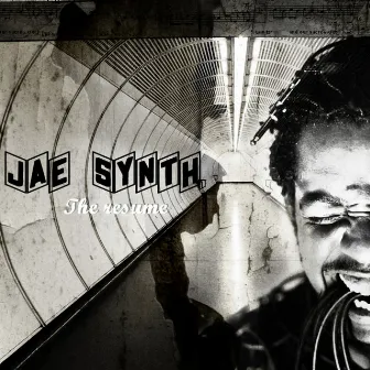 Jae Synth Presents: The Resume by Jae Synth