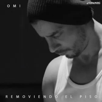 Removiendo El Piso by Omi Hernandez