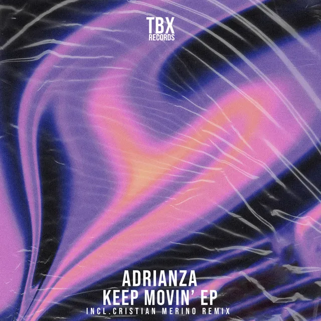 Keep Movin' - Cristian Merino Remix