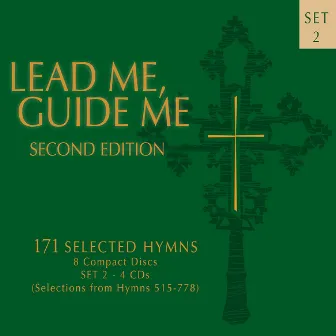 Lead Me, Guide Me, Second Edition — 171 Selected Hymns Set 2 by M. Roger Holland