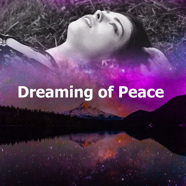 Dreaming of Peace