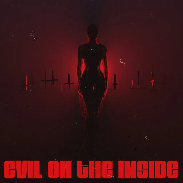 Evil On The Inside