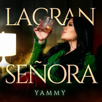 La Gran Señora by Yammy