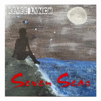 Seven Seas by Kevee Lynch