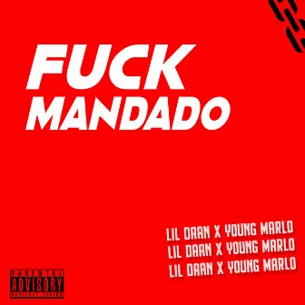 Fuck Mandado by Young Marlo