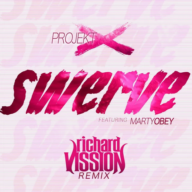 Swerve (Richard Vission Remix)