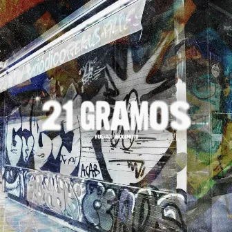 21 Gramos by FueraD$