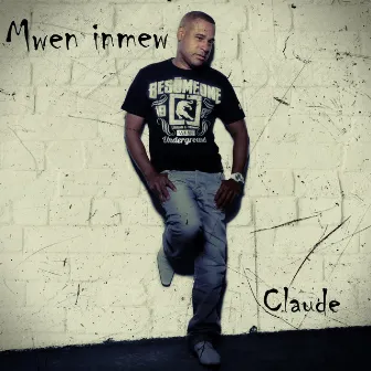 Mwen inmew by Claude