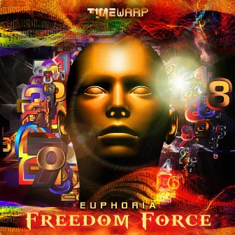 Euphoria by Freedom Force