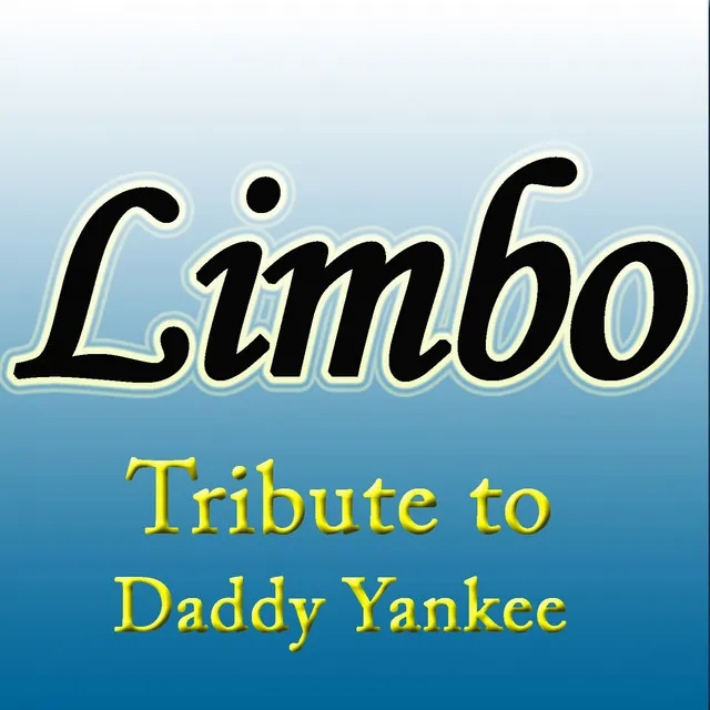 Limbo (Karaoke Version) - Originally Performed By Daddy Yankee