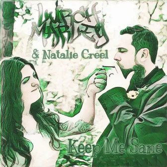 Keep Me Sane by Natalie Creel