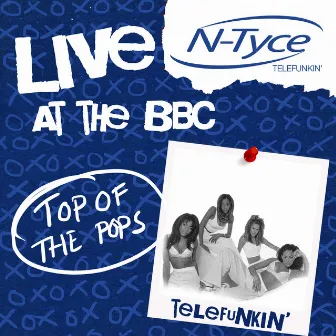 Telefunkin' (Live at the BBC) by N-Tyce