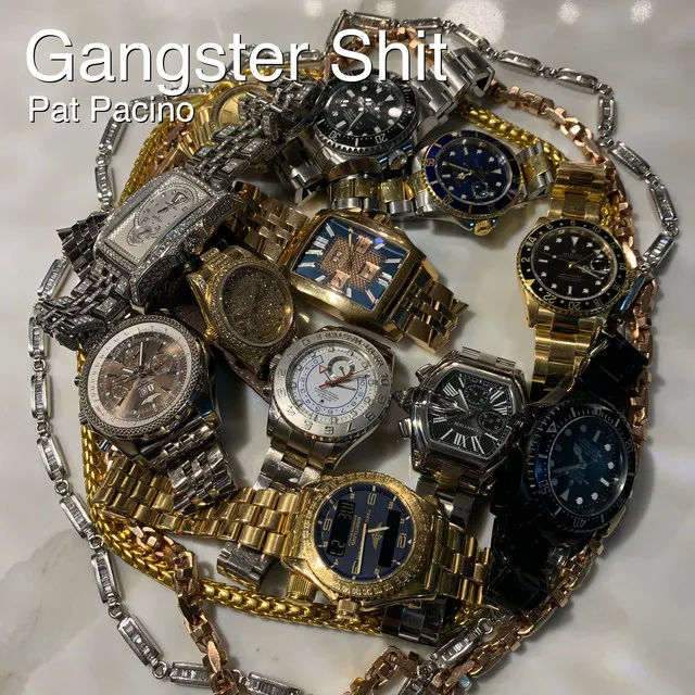 Gangster Shit