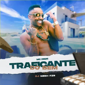 Traficante do Bem by DJ Neeh FZR