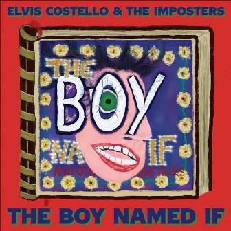 The Boy Named If by The Imposters